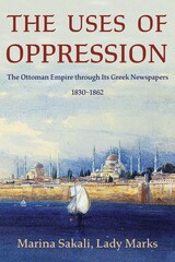 front cover of The Uses of Oppression
