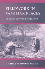 front cover of Fieldwork in Familiar Places