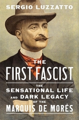 front cover of The First Fascist