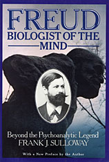 front cover of Freud, Biologist of the Mind