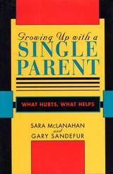 front cover of Growing Up With a Single Parent