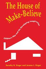 front cover of The House of Make-Believe