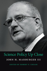 front cover of Science Policy Up Close