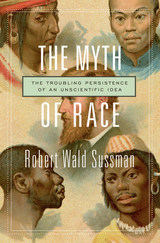 front cover of The Myth of Race