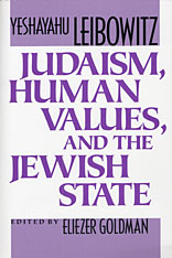 front cover of Judaism, Human Values, and the Jewish State
