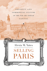 front cover of Selling Paris