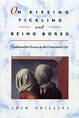 front cover of On Kissing, Tickling, and Being Bored