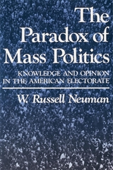 front cover of The Paradox of Mass Politics
