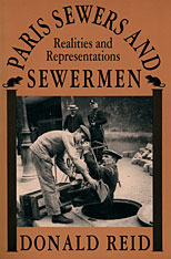 front cover of Paris Sewers and Sewermen