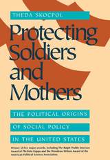 front cover of Protecting Soldiers and Mothers