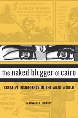 front cover of The Naked Blogger of Cairo