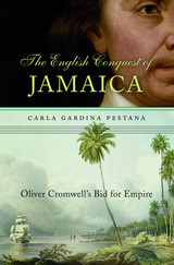 front cover of The English Conquest of Jamaica