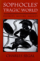 front cover of Sophocles’ Tragic World