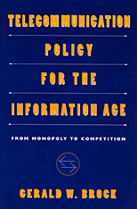 front cover of Telecommunication Policy for the Information Age