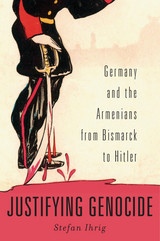 front cover of Justifying Genocide
