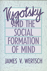front cover of Vygotsky and the Social Formation of Mind