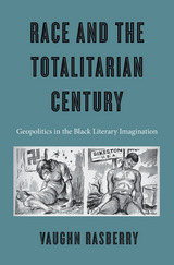 front cover of Race and the Totalitarian Century