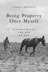 front cover of Being Property Once Myself
