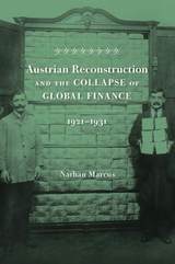 front cover of Austrian Reconstruction and the Collapse of Global Finance, 1921–1931