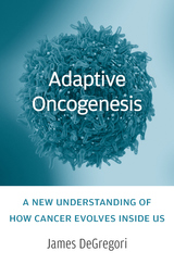 front cover of Adaptive Oncogenesis