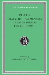 front cover of Cratylus. Parmenides. Greater Hippias. Lesser Hippias