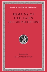 front cover of Remains of Old Latin, Volume IV