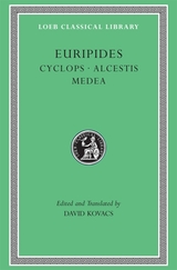 front cover of Cyclops. Alcestis. Medea