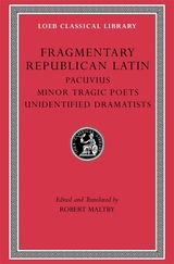 front cover of Fragmentary Republican Latin, Volume VII