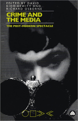 front cover of Crime and the Media