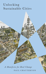 front cover of Unlocking Sustainable Cities