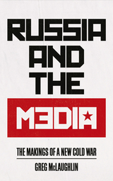 front cover of Russia and the Media