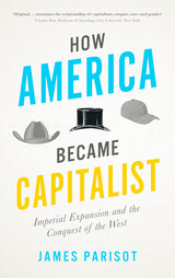 front cover of How America Became Capitalist