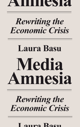 front cover of Media Amnesia