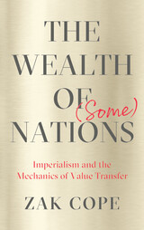 front cover of The Wealth of (Some) Nations