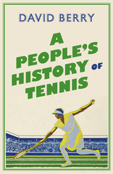 front cover of A People's History of Tennis