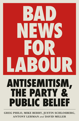 front cover of Bad News for Labour