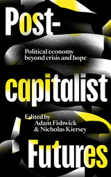 front cover of Post-capitalist Futures