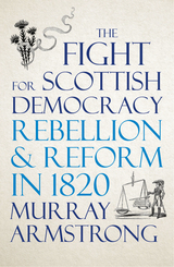 front cover of The Fight for Scottish Democracy