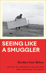 front cover of Seeing Like a Smuggler