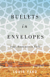 front cover of Bullets in Envelopes