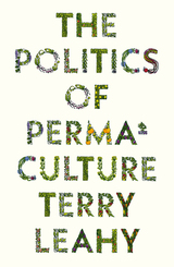 front cover of The Politics of Permaculture