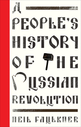 front cover of A People's History of the Russian Revolution