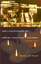 Confessions of SeNora Francesca Navarro and Other Stories