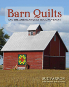 front cover of Barn Quilts and the American Quilt Trail Movement