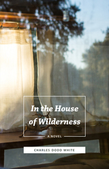 front cover of In the House of Wilderness