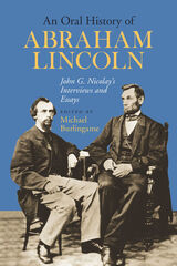 Oral History of Abraham Lincoln
