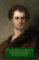 front cover of Junius Brutus Booth