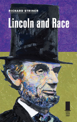 front cover of Lincoln and Race