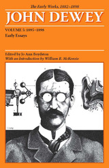 front cover of The Early Works of John Dewey, Volume 5, 1882 - 1898