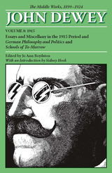 front cover of The Middle Works of John Dewey, Volume 8, 1899 - 1924
